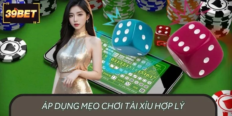 Áp dụng mẹo chơi tài xỉu hợp lý, tránh các sai lầm